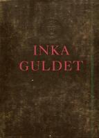  Inka guldet : Oro del Peru