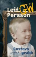 Gustavs grabb.Ber&auml;ttelsen om min klassresa