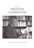 10 b&ouml;cker :  Piratens l&auml;sfrukter / K&auml;re Kjeld! Fritiof Nilsson Piratens brev till Kjeld Elfelt / Piraten i Radio / "Lars Tobak" och andra havererade historier  /  Saga v&auml;ves p&aring; sanningens varp / Andra historier / Till bordes med  Piraten / Piraten och  Bokhanlaren som slutade bada / Piraten, Anne Horten och Korsakow  / Minnen av   Piraten