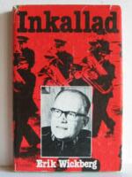 Inkallad : blad ur mitt livs historia