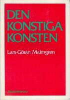  Den konstiga konsten - Om litteraturl&auml;sning och litteraturpedagogik