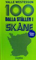  100 balla st&auml;llen i Sk&aring;ne 2020-2021