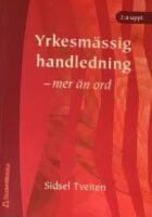  Yrkesm&auml;ssig handledning
