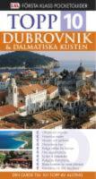 Topp 10 Dubrovnik & dalmatiska kusten