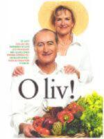 O liv! : Ät gott och lev väl! Fernando Di Luca och professor Mai-Lis Hellénius öppnar dörren till medelhavsköket. Även Bo Hagström tittar in