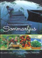 Sommarljus . Sallader, grillat, kakor, drycker, trädgård