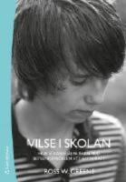  Vilse i skolan : hur vi kan hj&auml;lpa barn med beteendeproblem att hitta r&auml;tt