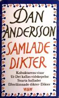 Samlade dikter. kolvaktarens visor. Ur Det kallas viskepelse, Svarta ballader, Efterl&auml;mnade dikter