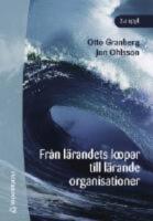  Fr&aring;n l&auml;randets loopar till l&auml;rande organisationer