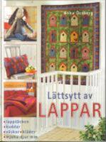 Hemsl&ouml;jd p&aring; nytt s&auml;tt - inspiration, id&eacute;er, inredning