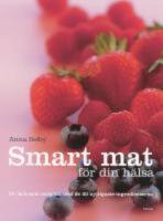  Smart mat f&ouml;r din h&auml;lsa