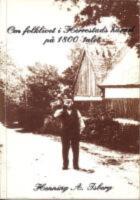 Om folklivet i Herrestads h&auml;rad p&aring; 1800-talet