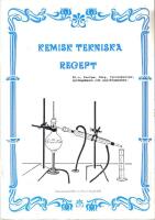 Kemisk tekniska recept. Bl.a. parfym, f&auml;rg, fyrverkerier, spr&auml;ng&auml;mnen och ansiktsmasker.D . 2