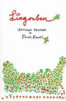  Lingonben : &Aring;tta l&aring;dor poesi : Samlade texter