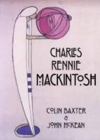 Charles Rennie Mackintosh - Continued
