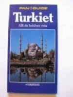 Pan Guide Turkiet. Allt du beh&ouml;ver veta