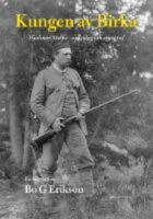  Kungen av Birka : Hjalmar Stolpe arkeolog och etnograf