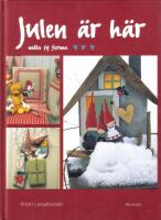 Julen är här : Måla, sy, forma