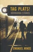 Tag plats! D&ouml;rrarna st&auml;ngs