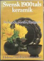 Svensk 1900-talskeramik : Stengods, porslin, flintgods