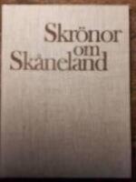  Skr&ouml;nor om Sk&aring;neland : historia och historier