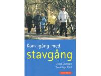 Kom ig&aring;ng med stavg&aring;ng.