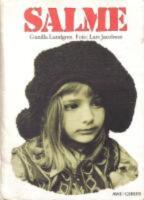  Salme - En ber&auml;ttelse om en invandrarflicka fr&aring;n Finland