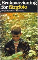  Bruksanvisning f&ouml;r f&auml;rgfoto