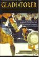 Gladiatorer.