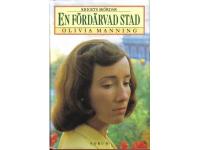 En f&ouml;rdarvad stad. Krigets sk&ouml;rdar.