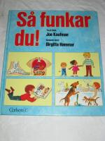 S&aring; funkar du!
