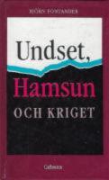 Undset, Hamsun och kriget