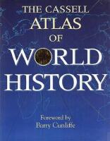 The Cassell Atlas of World History