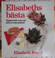 Elisabeths b&auml;sta : Vegetarisk mat n&auml;r den &auml;r som godast