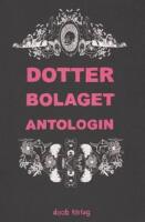  Dotterbolaget Antologin