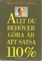 Allt du beh&ouml;ver g&ouml;ra &auml;r att satsa 110%