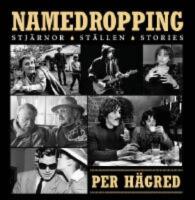  Namedropping : Stj&auml;rnor, St&auml;llen, Stories