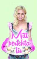  Mitt perfekta liv