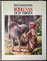 R&ouml;dluvan och vargen : Efter Jacob & Wilhelm Grimm