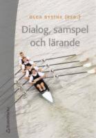  Dialog, samspel och l&auml;rande