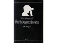 Konsten att fotografera.