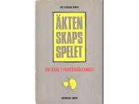 &Auml;ktenskapsspelet. Om gr&auml;l i parf&ouml;rh&aring;llandet