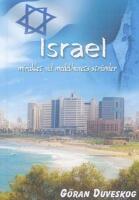  Israel : Miraklet vid Medelhavets str&auml;nder