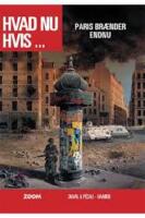 Hvad nu hvis ... Paris br&aelig;nder endnu