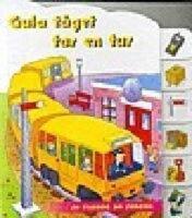  Gula t&aring;get tar en tur - En flikbok om fordon