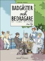  Badg&auml;ster och bedragare - Ett tecknat mysterium fr&aring;n Hjo