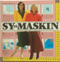 Sy p&aring; maskin. Grundkurs, kl&auml;ds&ouml;mnad, skr&auml;ddarsytt, heminredning, lappt&auml;cksteknik