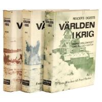 Reader's Digests V&auml;rlden i krig 1-3 (komplett) :Del 1. Fr&aring;n M&uuml;nchen till Pearl Harbor. 2. Fr&aring;n Pearl Harbour till Stalingrad. 3. Fr&aring;n Stalingrad till Hiroshima