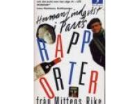 Rapporter fr&aring;n Mittens rike