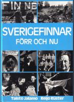 Sverigefinnar F&ouml;rr och Nu